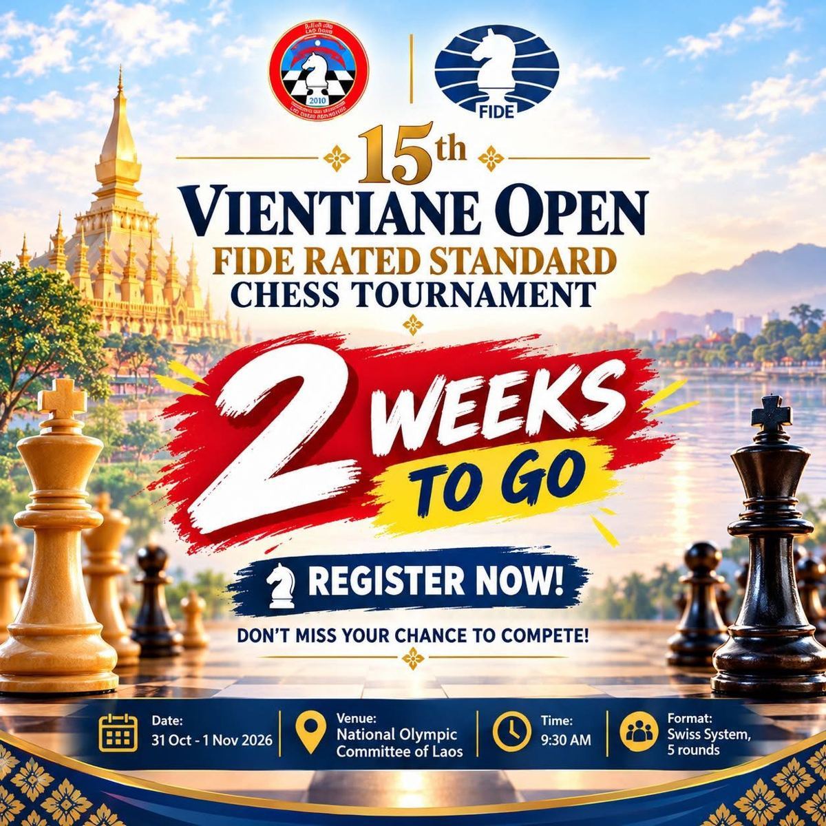 15th Vientiane Open — FIDE Rated Chess Tournament